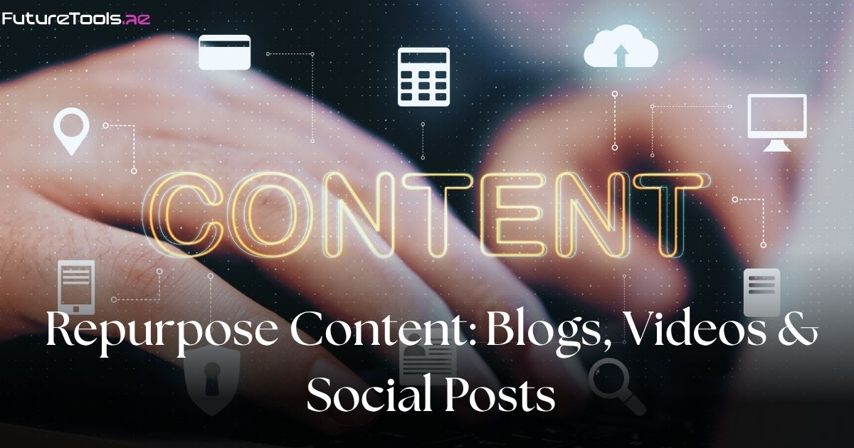 Content Repurposing